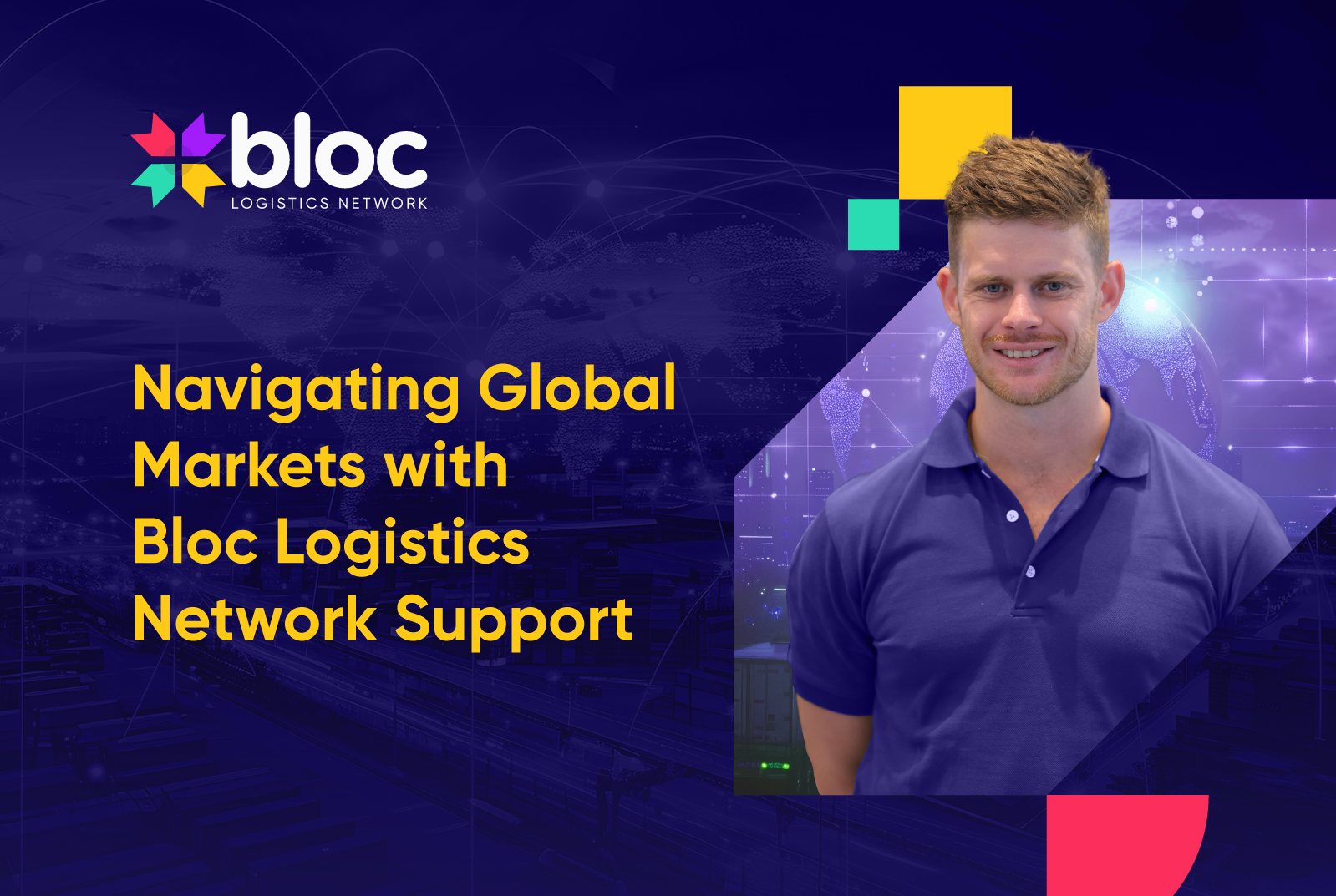 20250424 Bloc Navigating Global Logistics 02