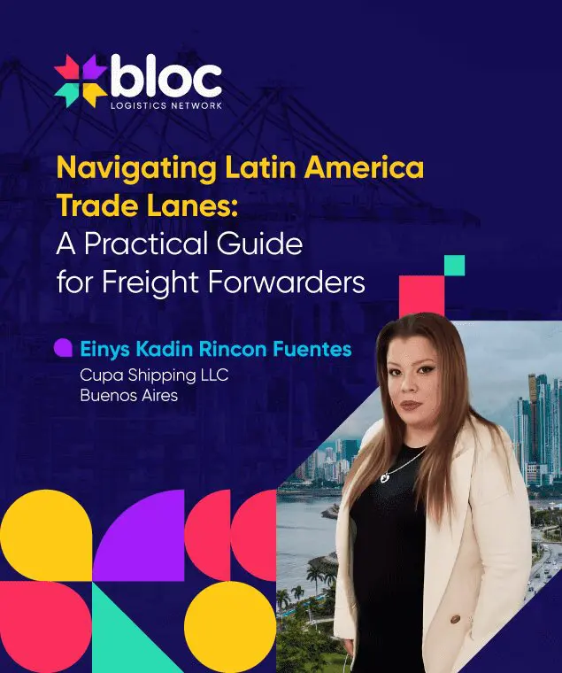 Blog Navigating Latin America Trade Lanes: A Practical Guide for Freight Forwarders