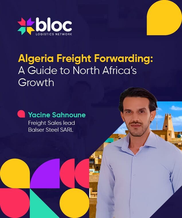 Algeria Freight Forwarding: A Guide to North Africa’s Growth