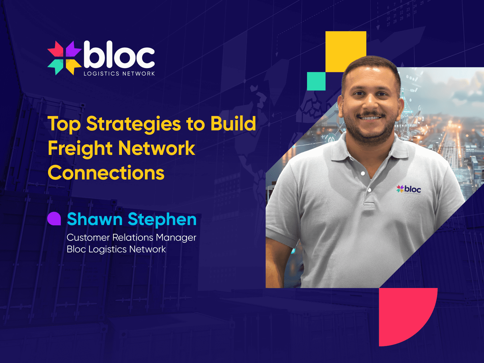 Bloc Blog Top Strategies to Build Freight Network Connections