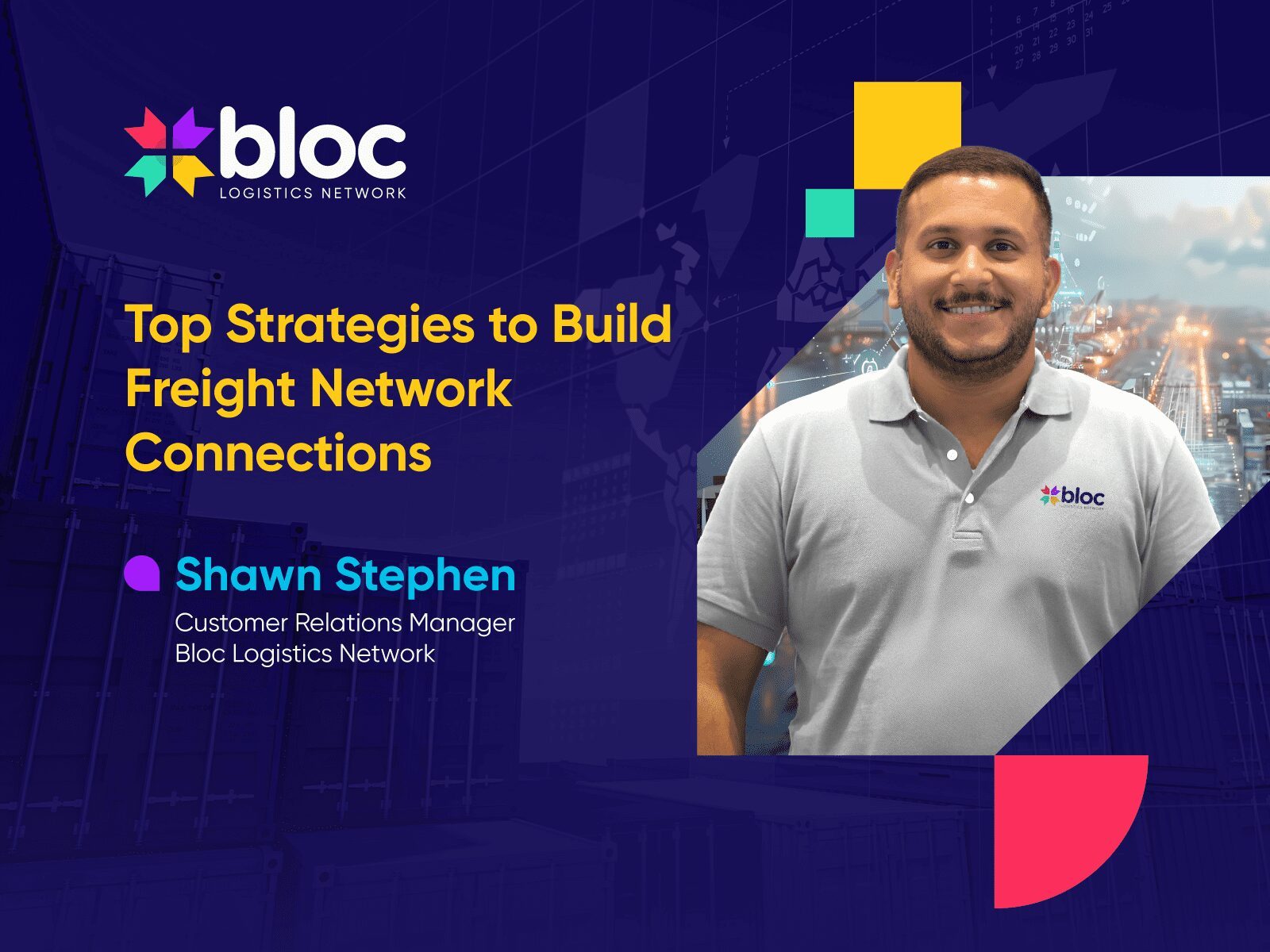 Bloc Blog Top Strategies to Build Freight Network Connections