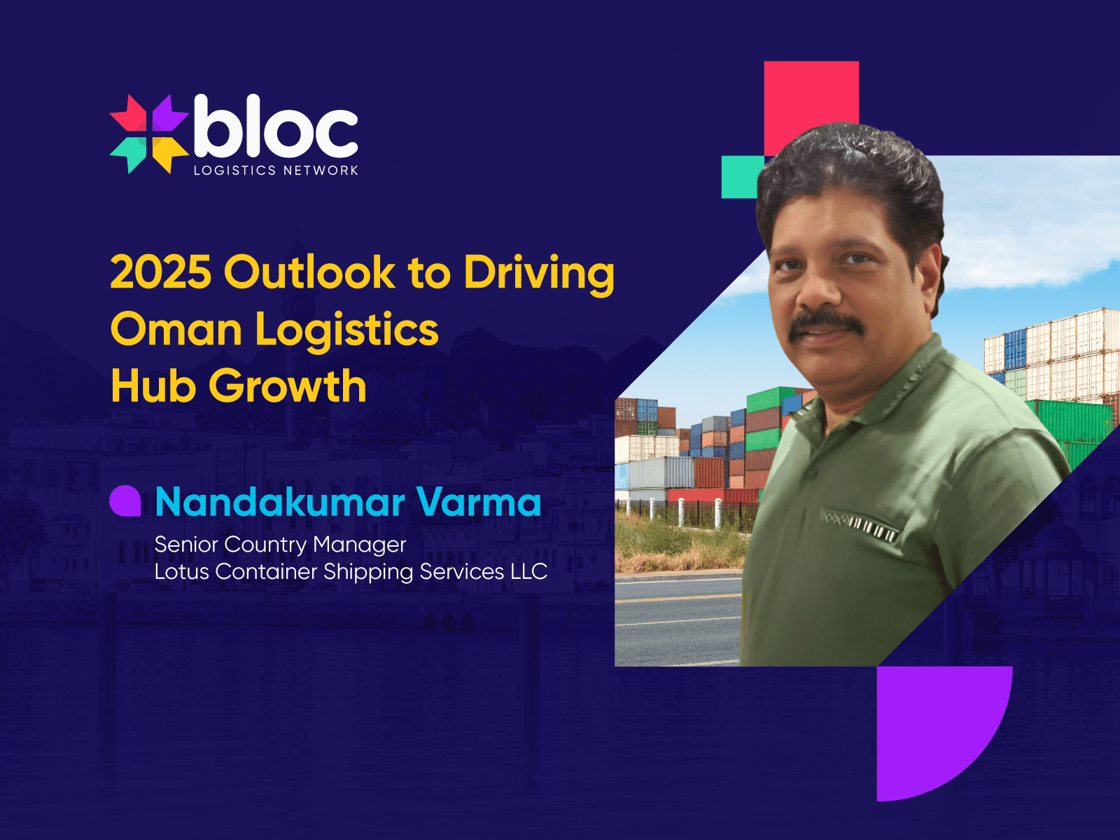 Bloc Blog 2025 Outlook to Driving Oman Logistics Hub Growth