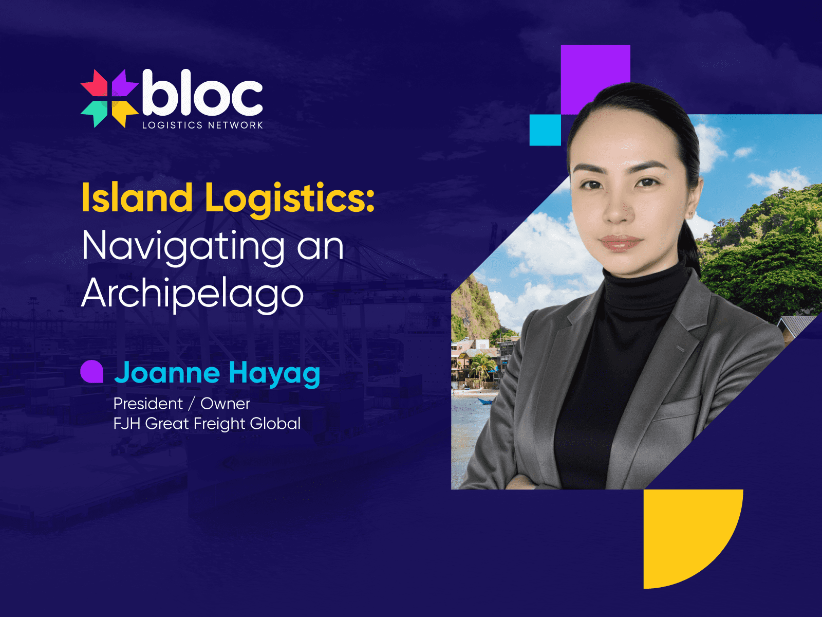 Bloc Blog Island Logistics: Navigating an Archipelago
